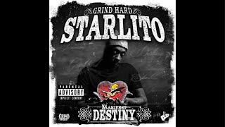 Starlito - Manifest Destiny (LIVE ALBUM STREAM)