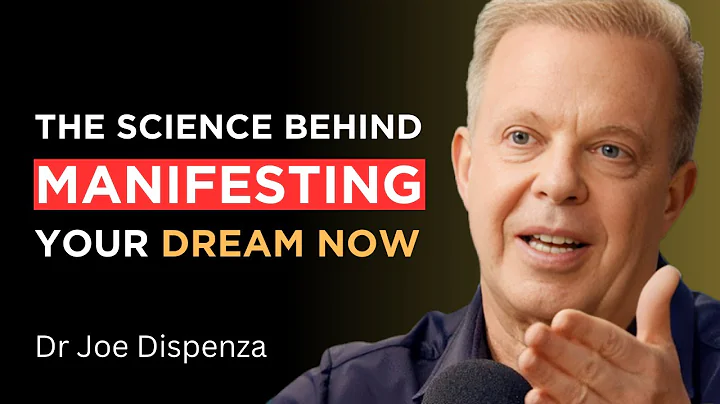 The Science Behind Manifesting Your Dreams NOW - Dr Joe Dispenza