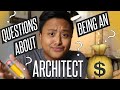 Questions About Being An Architect