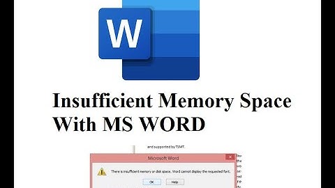 Insufficient Memory Error with MS Word - 2 Min Solution