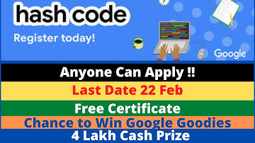 Google HashCode 2021 | Google Free Certificate | Free Google Swag | Google Coding Challenge |#Google