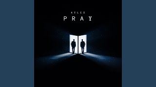 Pray