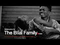 Welcome To THE BILAL FAMILY Channel