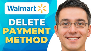 How to Delete Payment Method from Walmart App or Website (New Method)