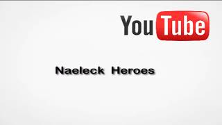 Naeleck Heroes