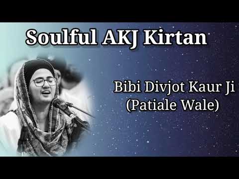 Soulful AKJ Kirtan Bibi Divjot Kaur Ji Patiale Wale Patiala AKJ Kirtan Samagam 13022021