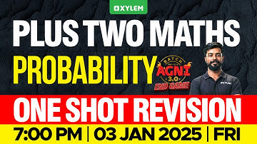 Plus Two Maths Probability - One Shot Revision | Xylem Plus Two
