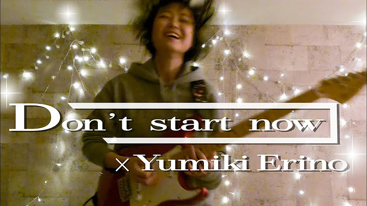 Don't Start Now Guitar version - Guitar performance video thumbnail