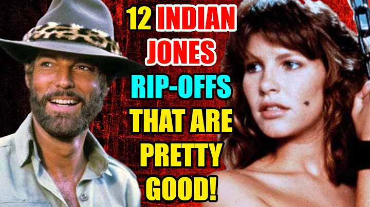 12 Indiana Jones Rip-Offs/Inspired Movies That Are Pretty Good!