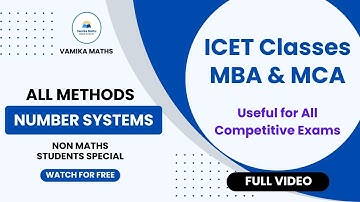 Number Systems for All Competitive Exams by Vamika Maths | Full Length Video All Methods #icet2026