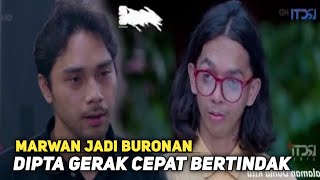 Trailer Cinta Tanpa Karena 28 Mei 2024, Marwan Jadi Buronan, Dipta Bertindak