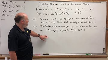 3.4.8 Zeroes of Polynomial Functions – Rebuilding Functions: The Linear Factorization Theorem