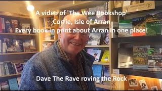 'The Wee Bookshop' Corrie, Arran@davetheraverovingtherock