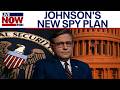 Speaker Johnson unveils new spy powers plan ahead of extension deadline