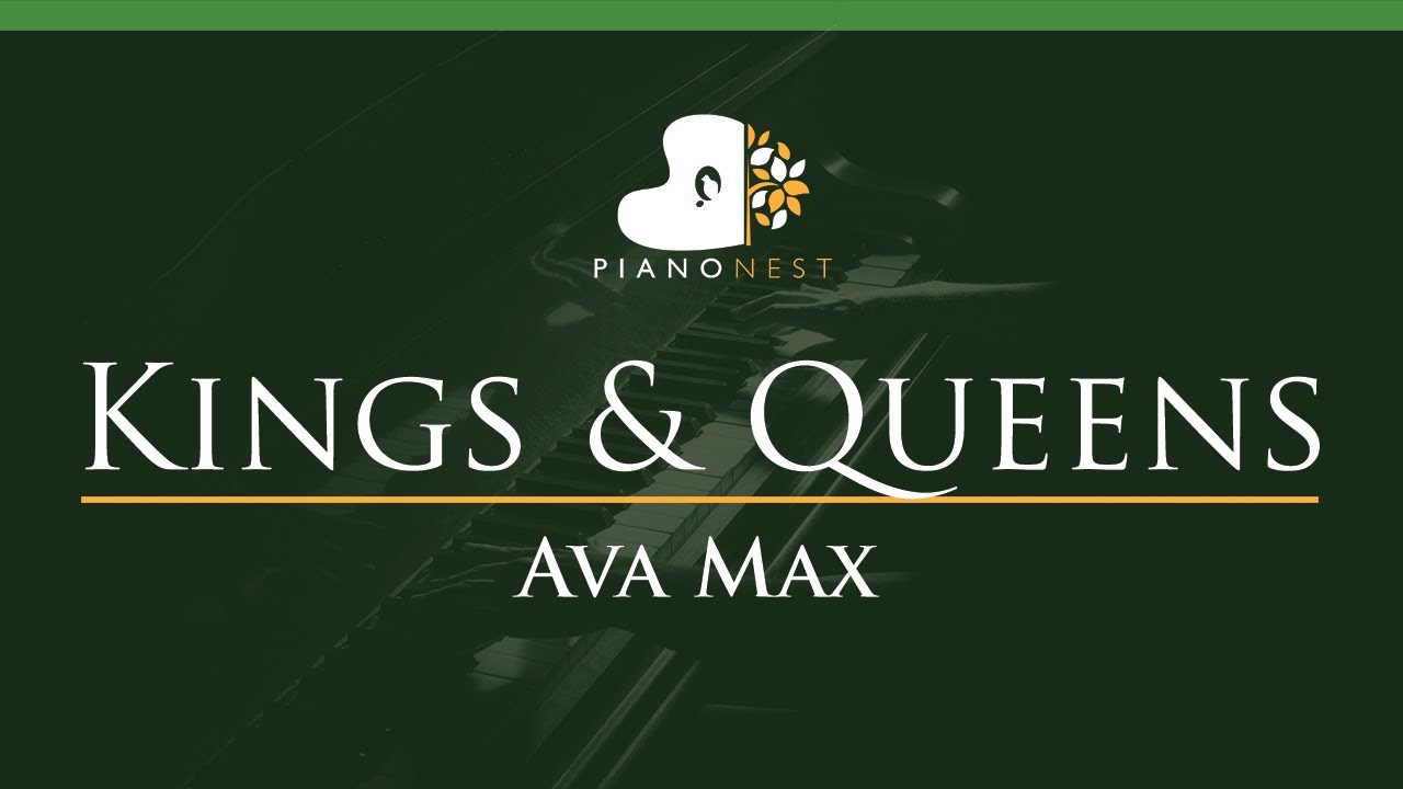Ava Max - Kings & Queens - LOWER Key (Piano Karaoke Instrumental) Ava Max - Kings & Queens - LOWER Key (Piano Karaoke Instrumental)