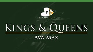 Video thumbnail of "Ava Max - Kings & Queens - LOWER Key (Piano Karaoke Instrumental)"