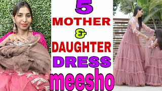 😍VERY AFFORDABLE MOTHER AND DAUGHTER DRESS SET FROM MEESHO|MEESHO HAUL|BY GLAMBEAUTYY'S