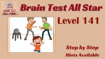 Brain Test All Star Level 141 – Quick & Easy Solution!