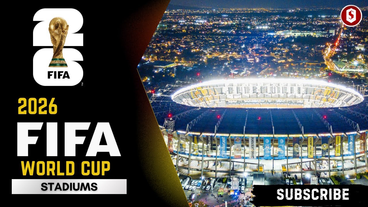 All 16 Stadiums for FIFA World Cup 2026 – Massive, Modern, Iconic!