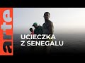 Ucieczka z Senegalu | ARTE.tv Dokumenty [CAŁY FILM LEKTOR PL]