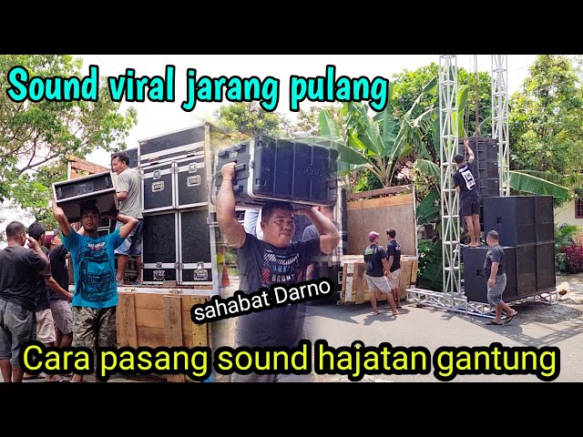 Cara loading sound system hajatan didesa alat mewah | sound viral skd class=