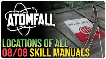 All Skill Manual Locations Atomfall