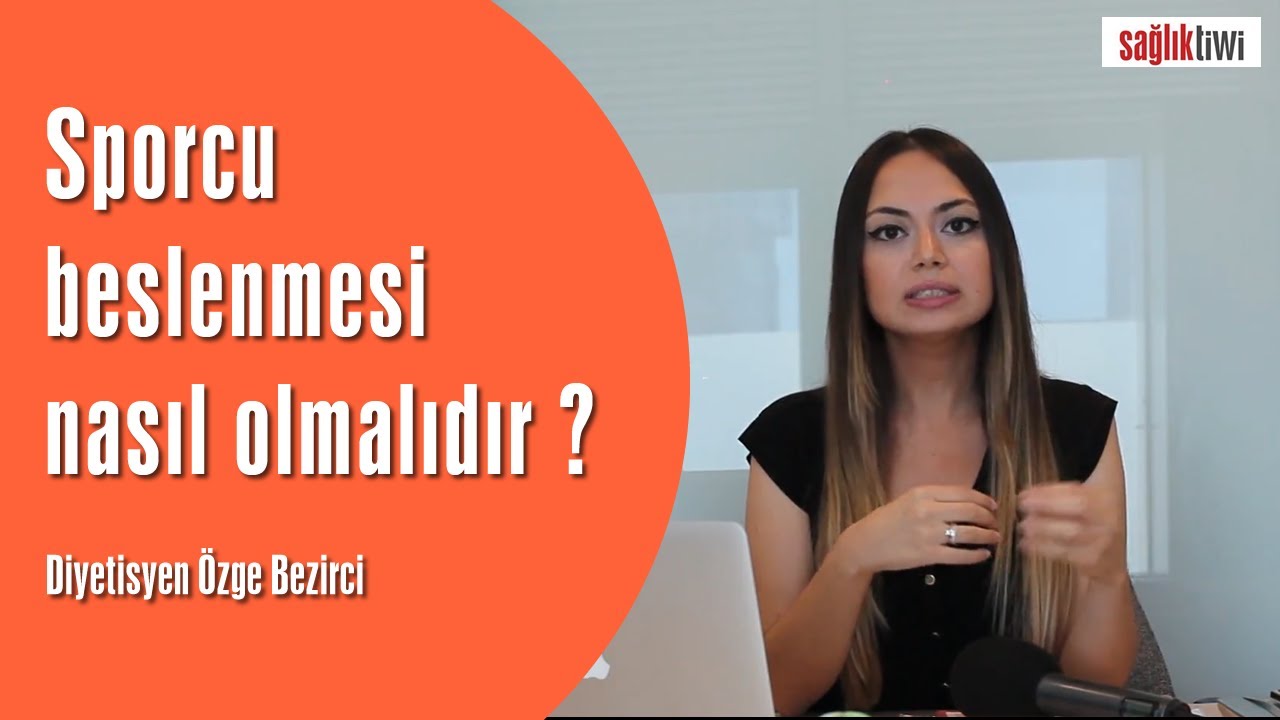 Sporcu beslenmesi nasıl olmalıdır ?