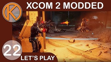 XCOM 2 WotC Heavily Modded | AI VS. FLESH - Ep. 22 | Let