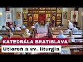 🎥 NAŽIVO: Utiereň a liturgia z Katedrály Povýšenia vznešeného a životodarného kríža - Bratislava