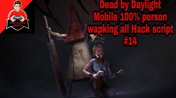 (Hindi) Dead By Daylight Mobile speed hack script wallhack part 14