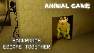 ANIMAL GAME | Backrooms: Escape Together (Scary & Funny Moments)