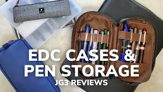 EDC Pen Cases and a Couple of Inexpensive Storage Options