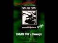 Smar SW - Skowyt