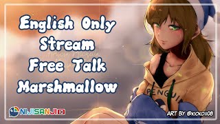 【Free Talk/English Only】My English Still Bad, but Let's Talk【NIJISANJI ID | Amicia Michella】