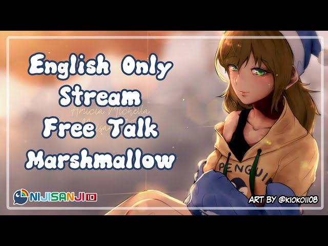 【Free Talk/English Only】My English Still Bad, but Let's Talk【NIJISANJI ID | Amicia Michella】のサムネイル