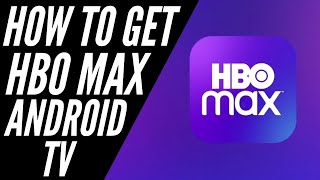 How to Get HBO Max on a Android TV screenshot 4