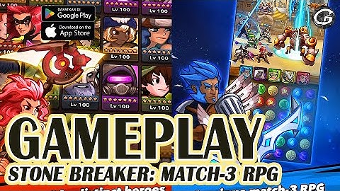 STONE BREAKER: MATCH-3 RPG GAMEPLAY - MOBILE GAME (ANDROID/IOS)