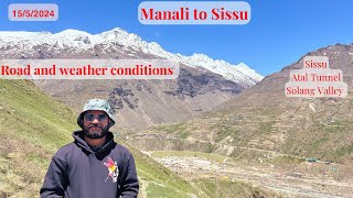 Exploring Manali: Current Weather & Exciting Activities in Sissu for May & June! #manali #sissu