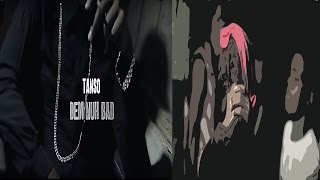 TANSO - DEM NUH BAD (MUSIC VIDEO) 2016