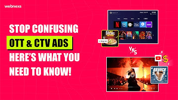 Stop Confusing OTT & CTV Ads – Here’s What You Need to Know!