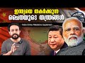    china   india china explained in malayalam  anurag talks