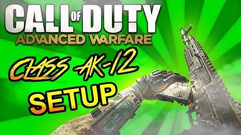 COD: Advanced Warfare - "AK12" BEST CLASS SETUP! (COD: AW Multiplayer Class Setups)