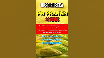 PM-PRANAM SCHEME #governmentschemes2022 #upsceureka #upsc