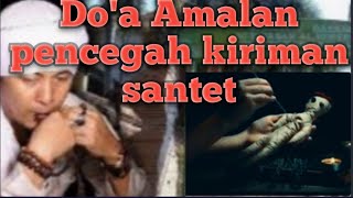 Doa Amalan kiriman santet kang Ujang Busthomi