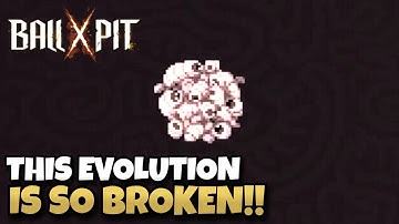 This New Evolution Absolutely DESTROYS! | BALL x PIT