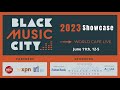 2023 black music city showcase