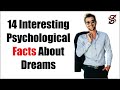 14 Interesting Psychological Facts About Dreams