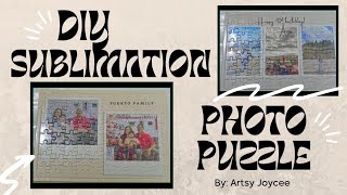 DIY SUBLIMATION PHOTO PUZZLE * USING CRICUT EASYPRESS 3 & EPSON SC F100 PRINTER * ARTSY JOYCEE