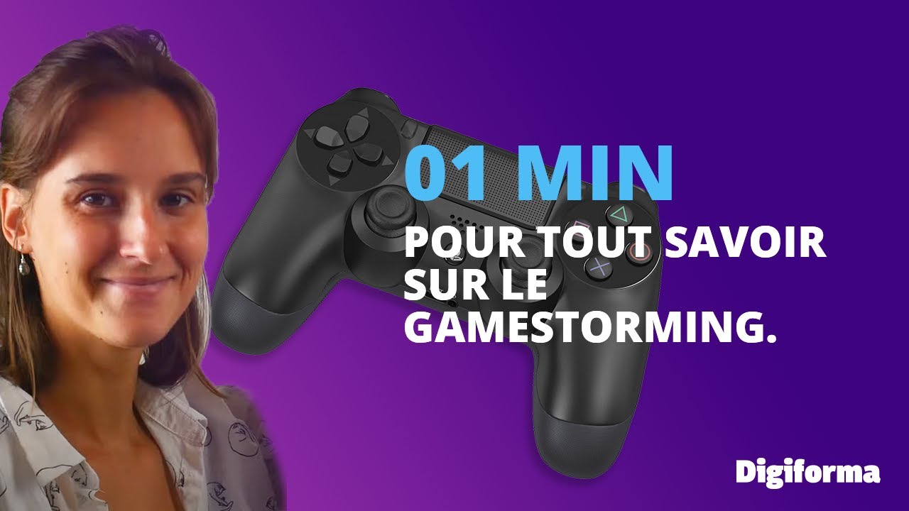 Gamestorming | 1min pour tout savoir | Digiforma