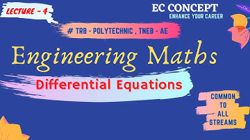 Engineering Mathematics | Differential Equations-Homogeneous Diff Eqns | Lecture 4 | TRB / TNEB - AE